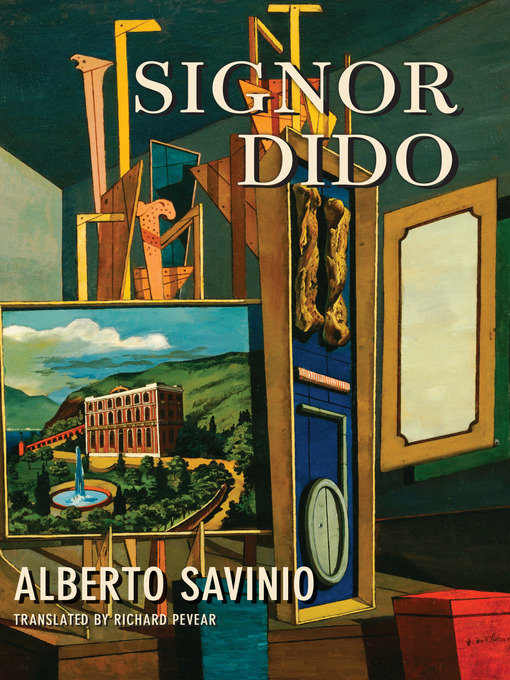 Title details for Signor Dido by Alberto Savinio - Available